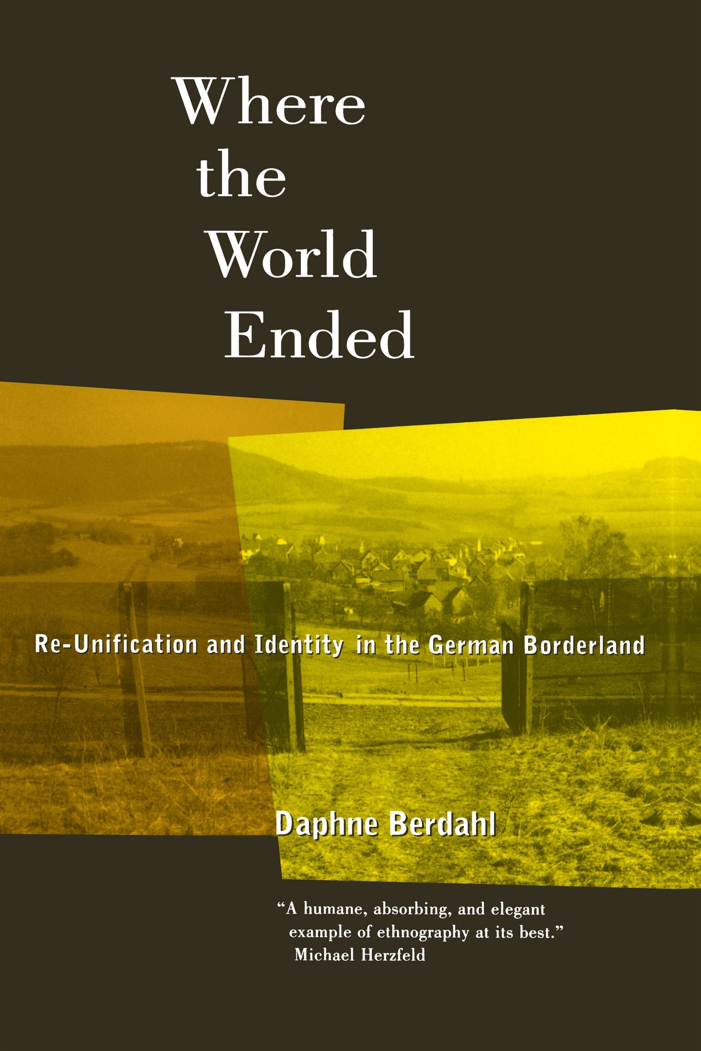 Cover image for Where the World Ended ISBN 9780520921320